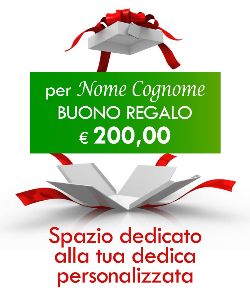 BUONO REGALO DA 200 euro. Niente più regali sbagliati!